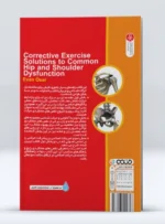 کتاب راهکارهای حرکات اصلاحی در ناهنجاری های شایع شانه و ران دکتر محمدرضا سیدی