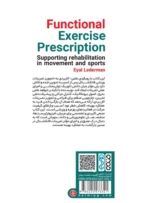 تجویز تمرینات ورزشی کاربردی (فانکشنال) حمایت از توانبخشی در حرکت و ورزش