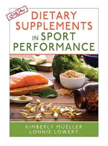 Dietary Supplements in Sport Pe - Kimberly Mueller;Lonnie